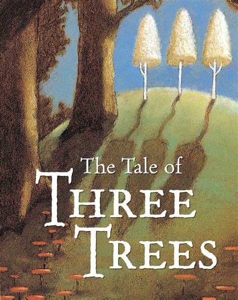 The Tale Of The Three Trees Printables